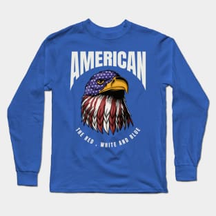 American the Red, White and Blue Long Sleeve T-Shirt